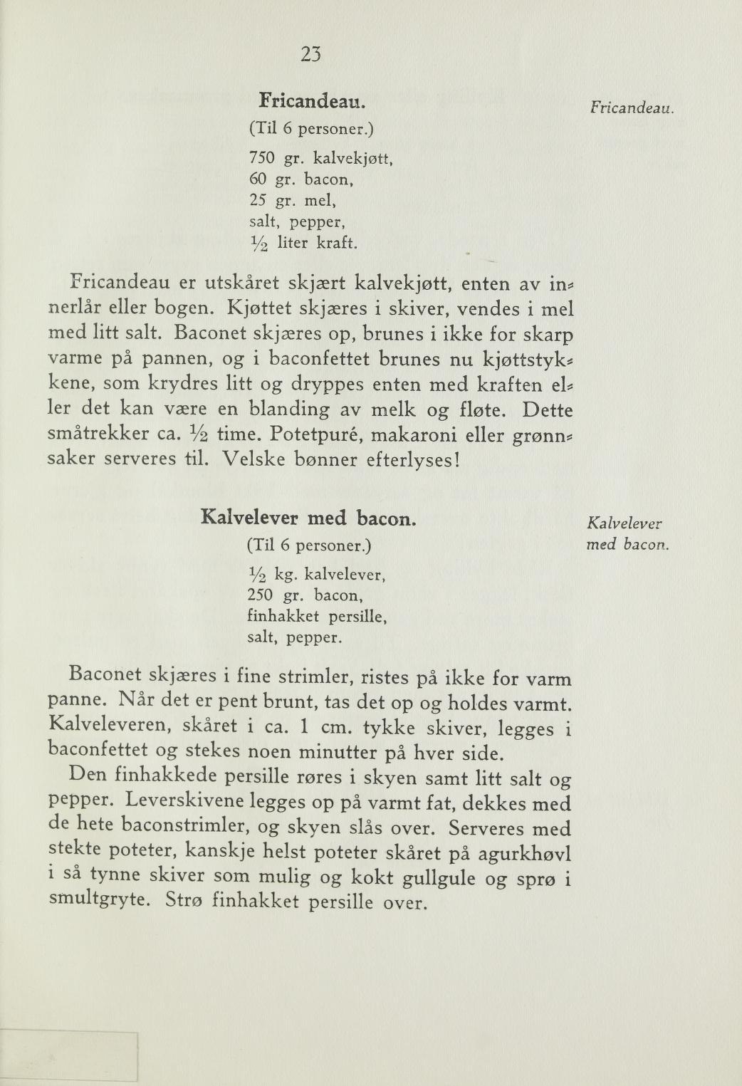 Faksimile av «Fricandeau» fra Steking og baking 1940