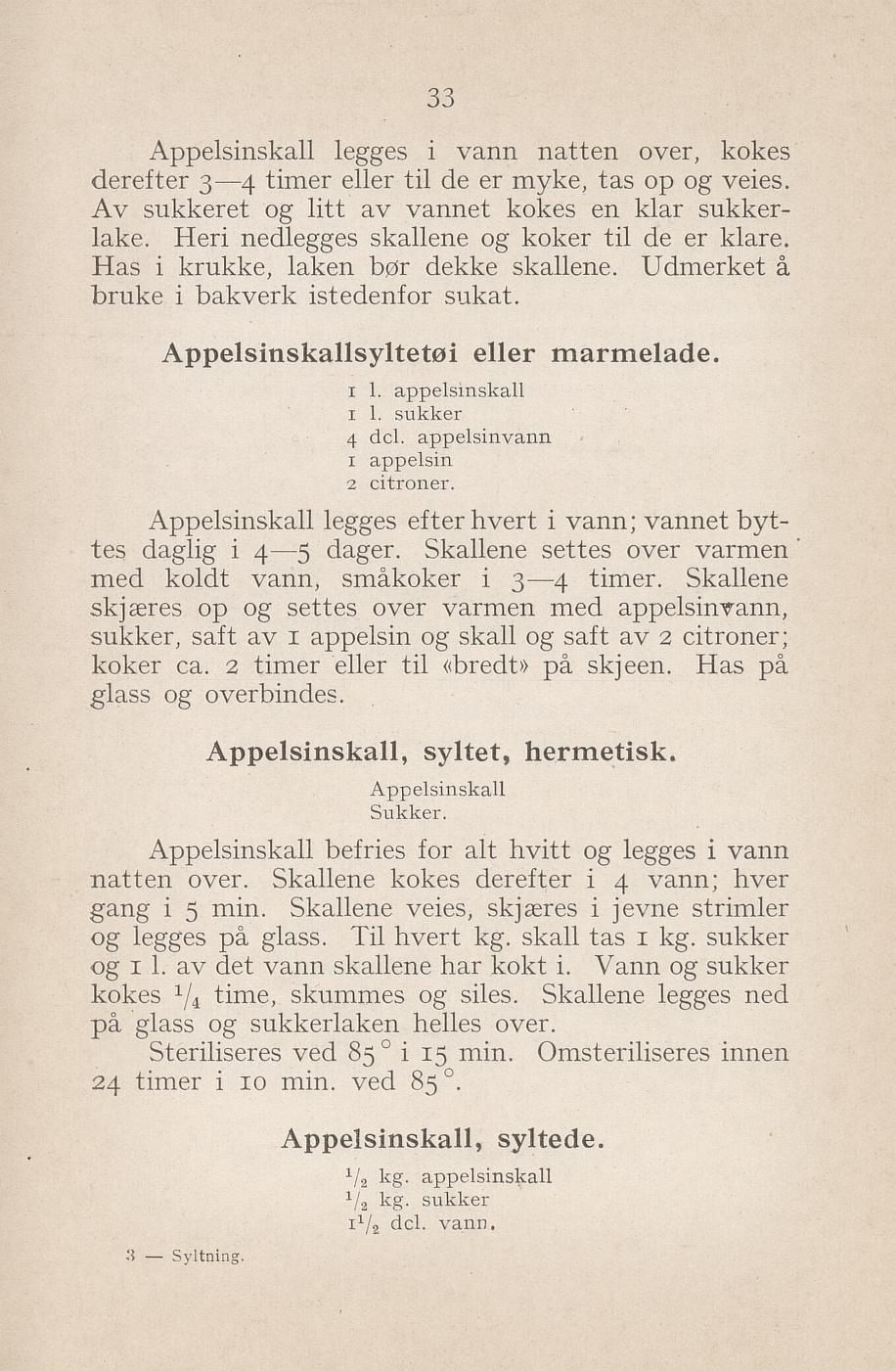 Faksimile av «Appelsinskall, syltede» fra Syltning, grønnsakers opbevaring, vegetar-retter 1929