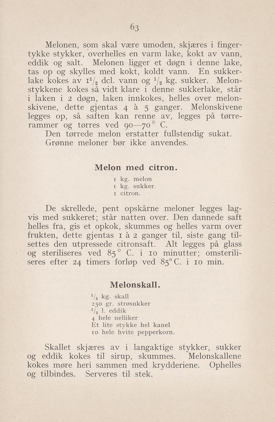 Faksimile av «Melon med sitron» fra Syltning, grønnsakers opbevaring, vegetar-retter 1929