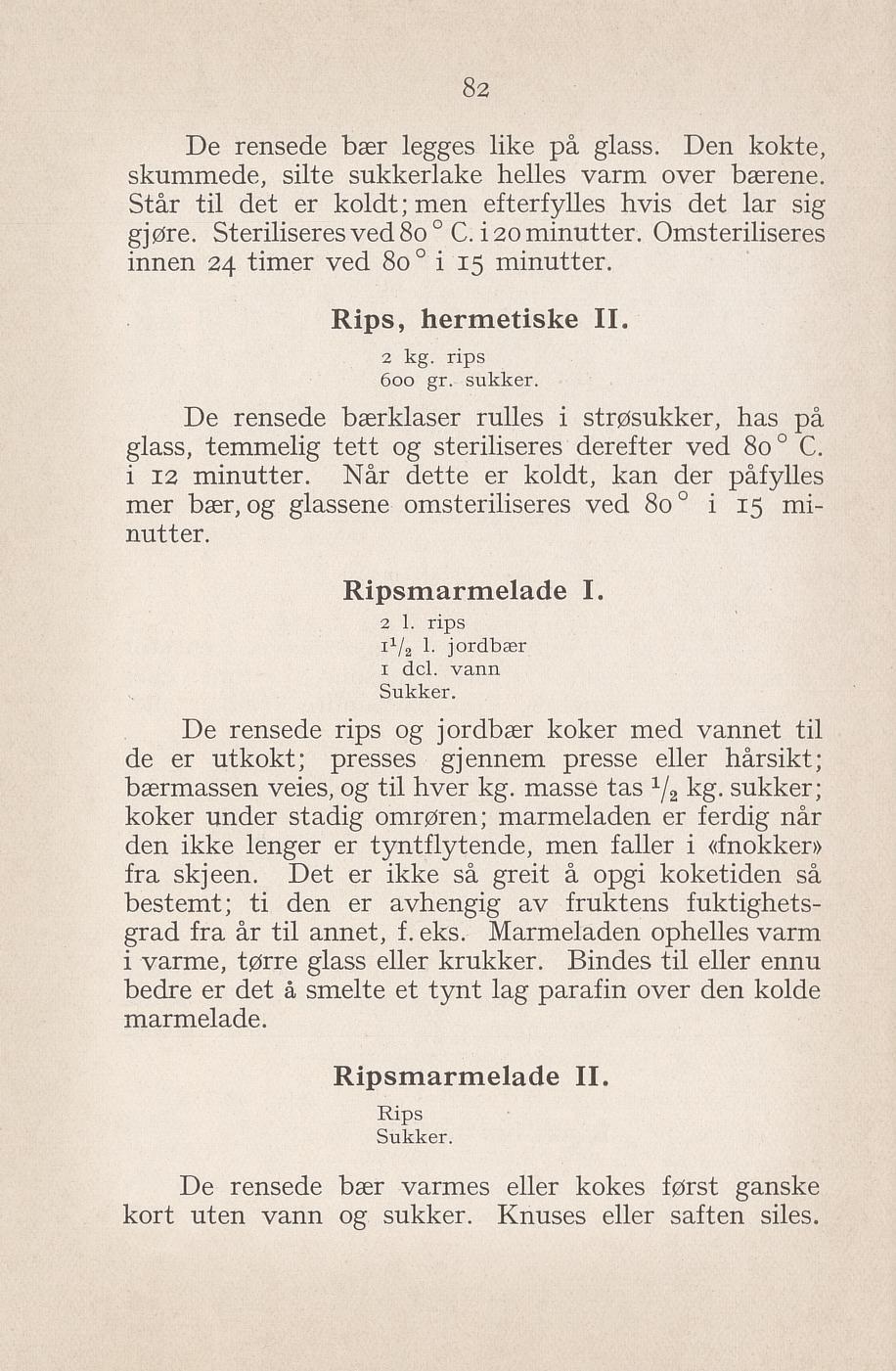 Faksimile av «Ripsmarmelade I» fra Syltning, grønnsakers opbevaring, vegetar-retter 1929