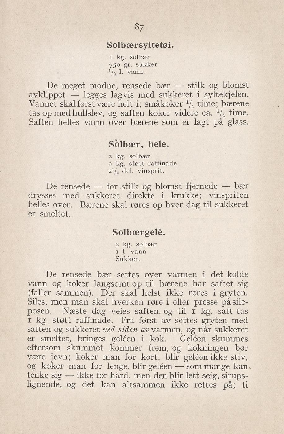 Faksimile av «Hele solbær på sprit» fra Syltning, grønnsakers opbevaring, vegetar-retter 1929