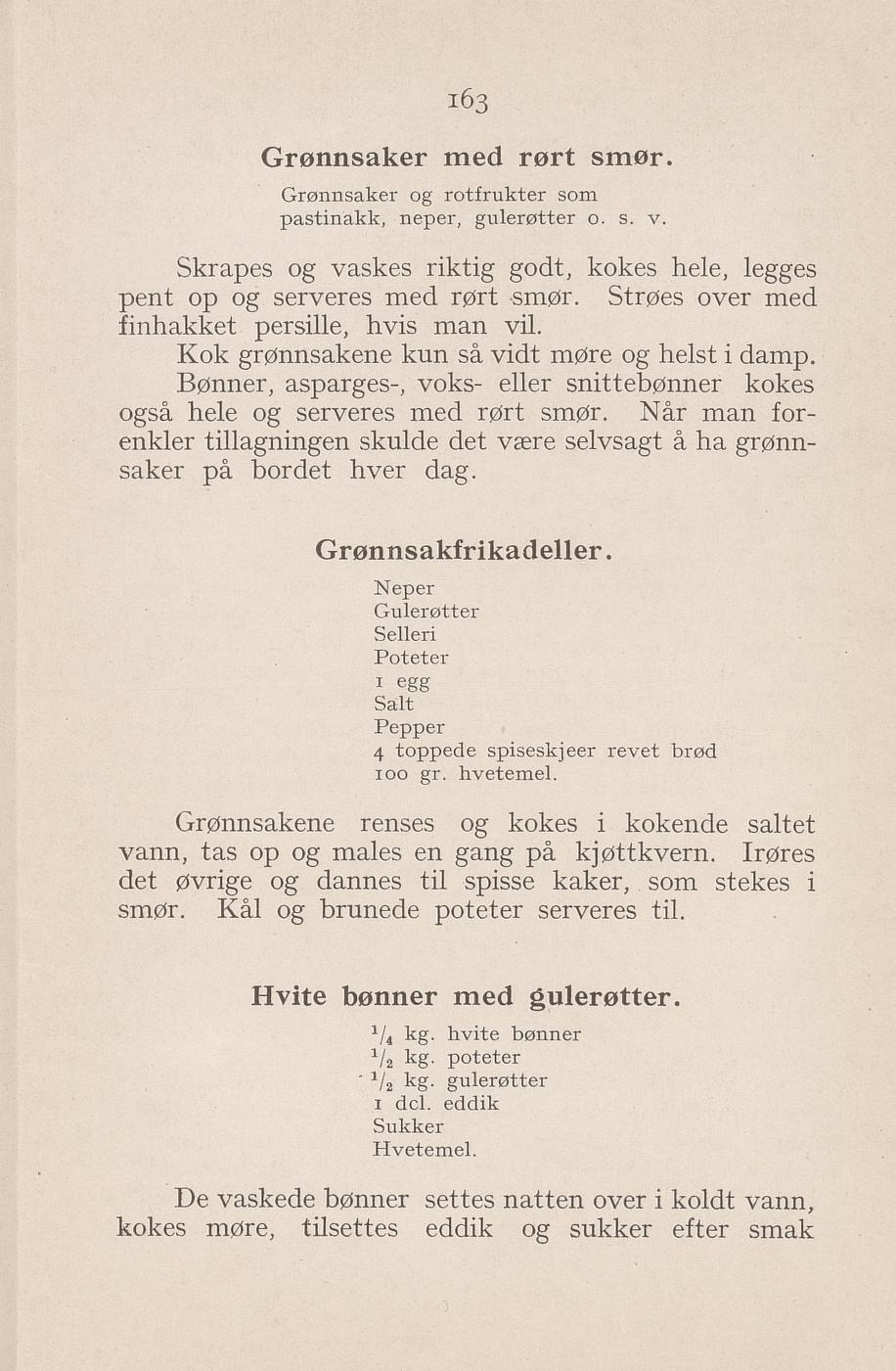 Faksimile av «Grønnsaker med rørt smør» fra Syltning, grønnsakers opbevaring, vegetar-retter 1929
